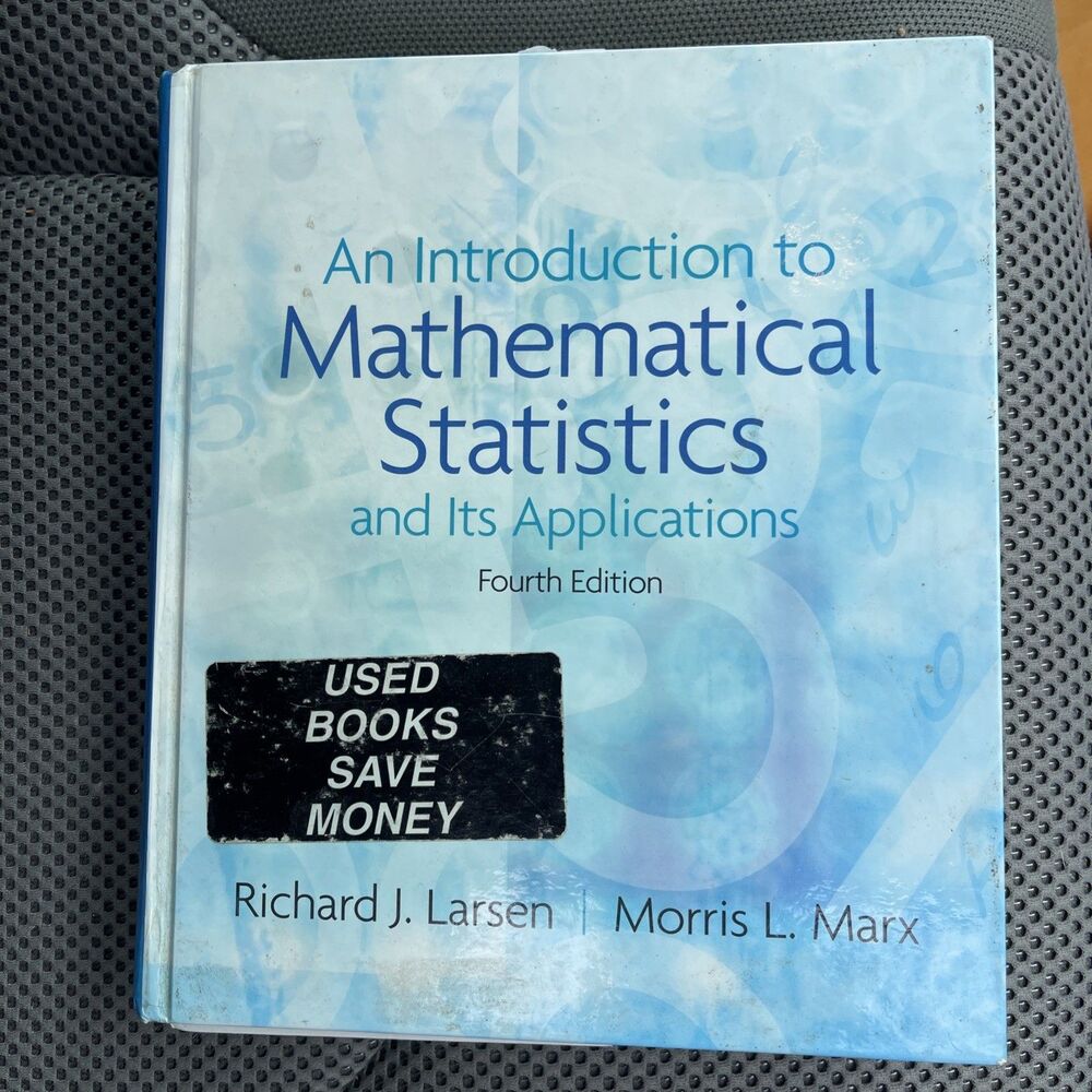 An Introduction to Mathematical Statistics and Its Applications, Larsen, Richard